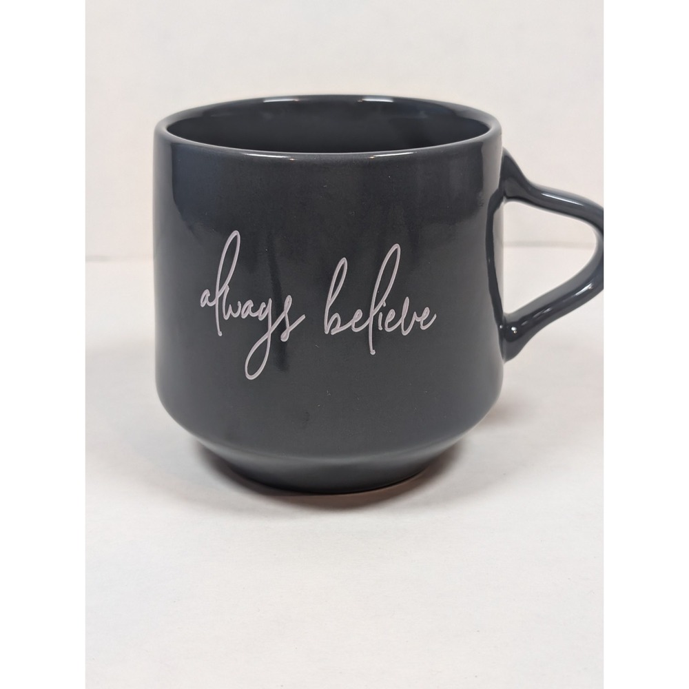 Slant Collections Always Believe Mug 13 oz Faithworks Gray Ceramic Coffee Cup